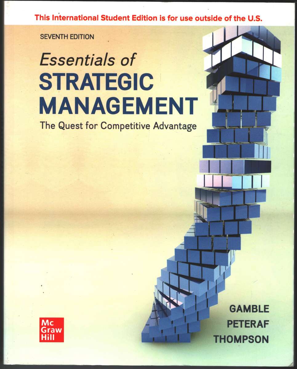 ESSENTIALS OF STRATEGIC MANAGEMENT 7ED - GAMBLE