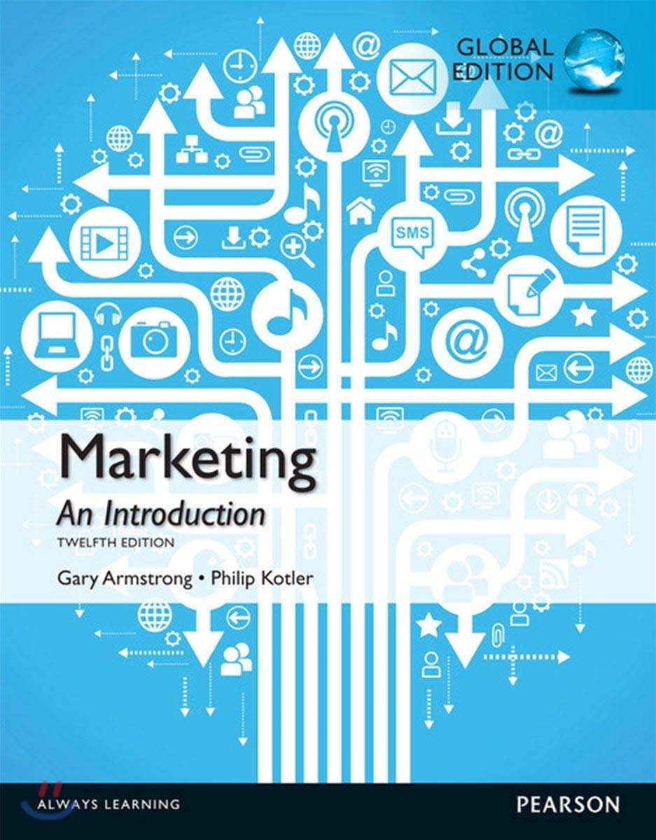 Marketing: An Introduction Global Edition - Gary Armstrong