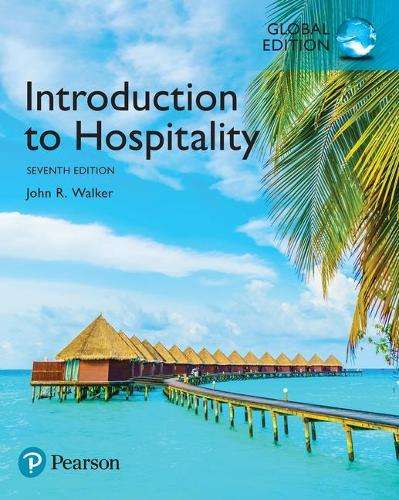 Introduction to Hospitality Global Edition - John R. Walker