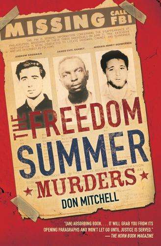The Freedom Summer Murders - Don Mitchell