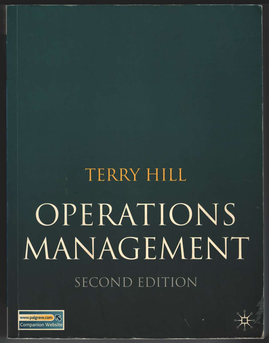 OPERATIONS MANAGEMENT 2ED - HILL,T
