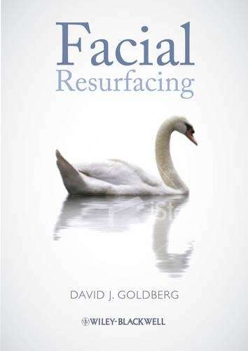 FACIAL RESURFACING - GOLDBERG,D