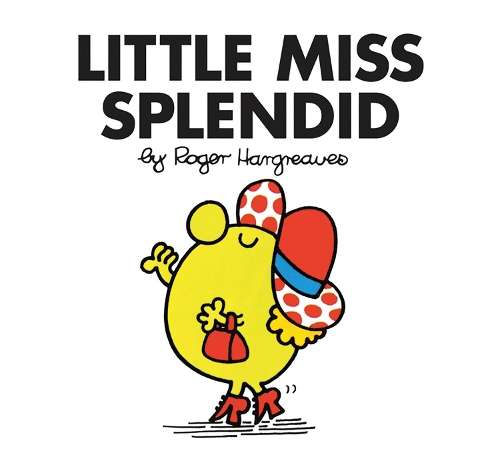 Little Miss Splendid - Roger Hargreaves