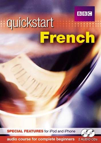 BBC QUICKSTART FRENCH AUDIO CD'S 2 - FRENCH