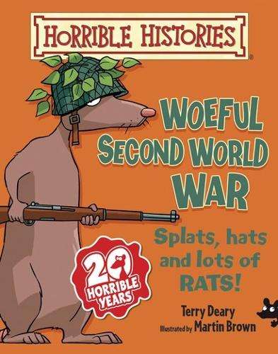 The Woeful Second World War - Terry Deary