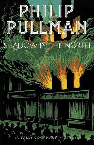 The Shadow in the North - Philip Pullman
