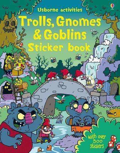 Trolls Gnomes & Goblins Sticker Book - Kirsteen Robson