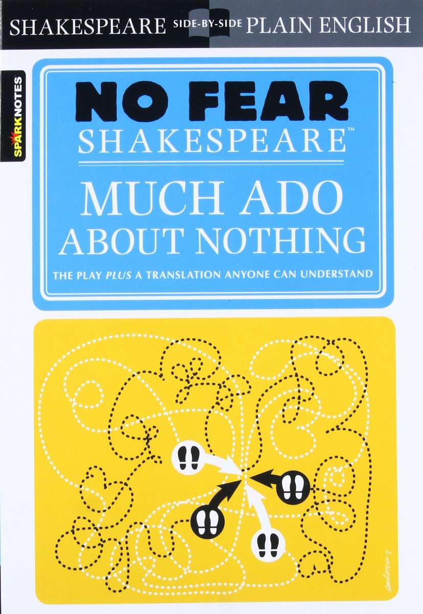 Much Ado About Nothing (No Fear Shakespeare) - SparkNotes