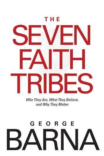 7 FAITH TRIBES - BARNA,G