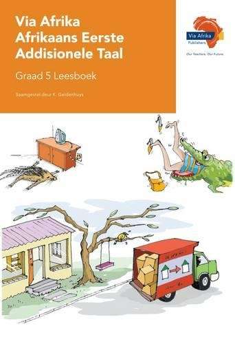 VIA AFRIKA AFRIKAANS EAT GR5 LEESBOEK - AFR-GR5