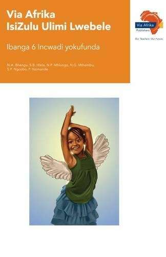 Via Afrika isiZulu : Gr 6: Reader - ISIZULU-GR6