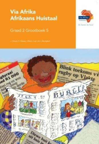 Via Afrika Afrikaans: Gr 2: Grootboek 5 - Johan van Lill