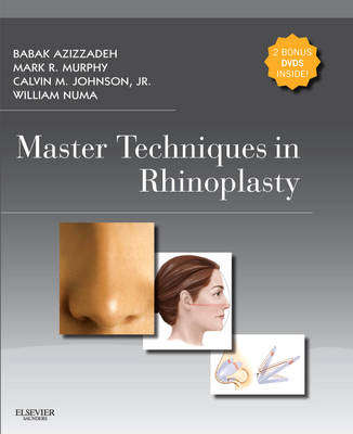 Master Techniques in Rhinoplasty with DVD - Babak Azizzadeh