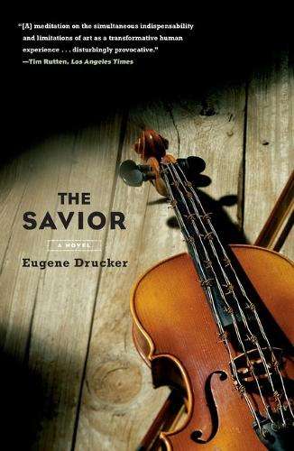 The Savior - Eugene Drucker