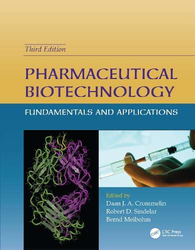 PHARMACEUTICAL BIOTECHNOLOGY 3ED - CROMMELIN,D