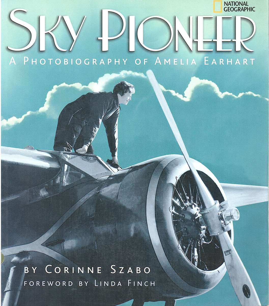 SKY PIONEER A PHOTOBIO AMELIA EARHART SECONDHAND - SZABO,C