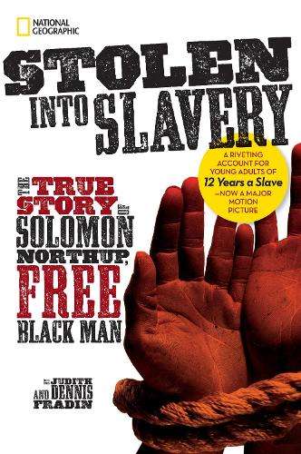 Stolen Into Slavery - Judith Bloom Fradin
