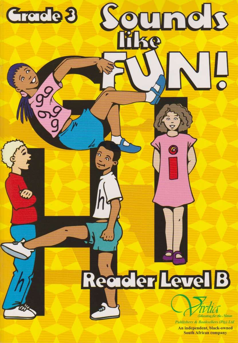 Sounds like fun! CAPS: Gr 3: Reader - VIVLIA-SOUNDSLIKEFUN