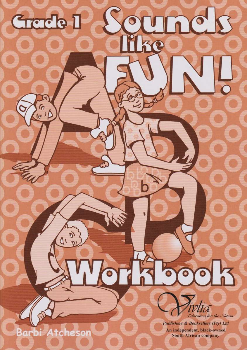 Sounds like fun! CAPS : Gr 1: Workbook - VIVLIA