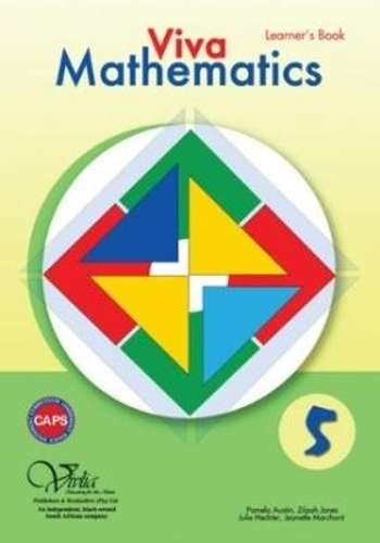 Viva mathematics CAPS: Gr 5: Learner's book - MATHS-GR5