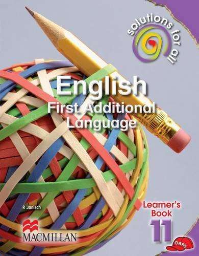 Solutions for All English: Solutions for all English: Gr 11: Learner - ENG-GR11