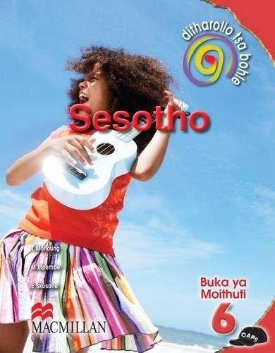 Ditharollo tsa bohle Sesotho: Gr 6: Learner's book - SESOTHO-G6