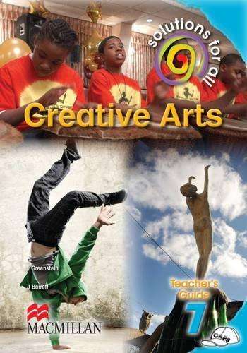 SOLUTIONS FOR ALL CREATIVE ARTS GR7 TG - CA-GR7
