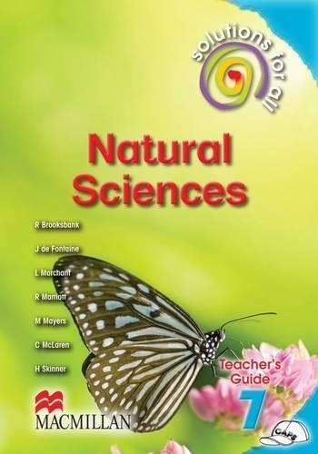 Solutions for all natural sciences: Gr 7: Teacher's guide - NS-GR7