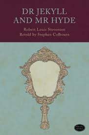 Dr Jekyll And Mr Hyde (CAPS): Grade 8 - Robert Louis Stevenson