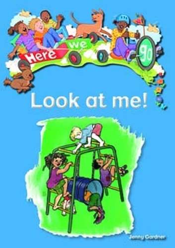 Here We Go: Look At Me!: Grade R - BIGBOOK