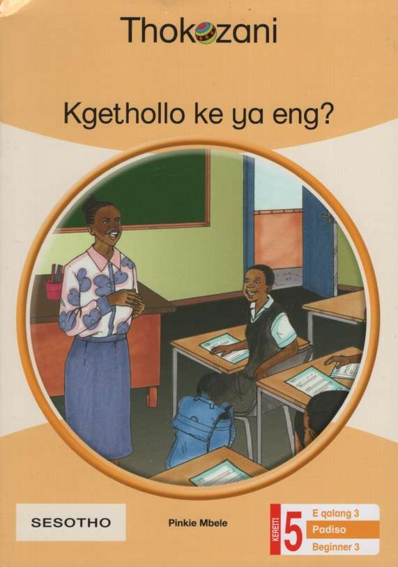 KGETHOLLO KE YA ENG GR5 LEVEL 3 - MACMIL-SESOTHO