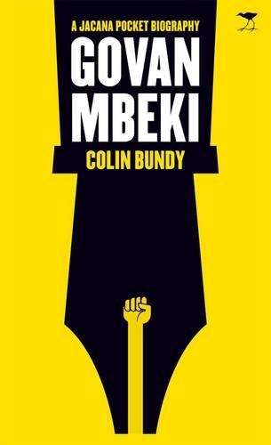 Govan Mbeki - Colin Bundy