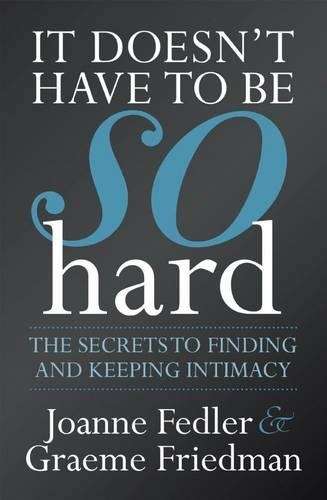IT DOESNT HAVE TO BE SO HARD - FEDLER,J