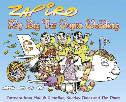 My big fat Gupta wedding - Zapiro