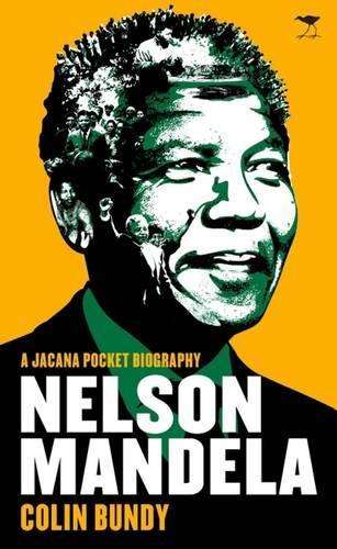 Nelson Mandela - Colin Bundy