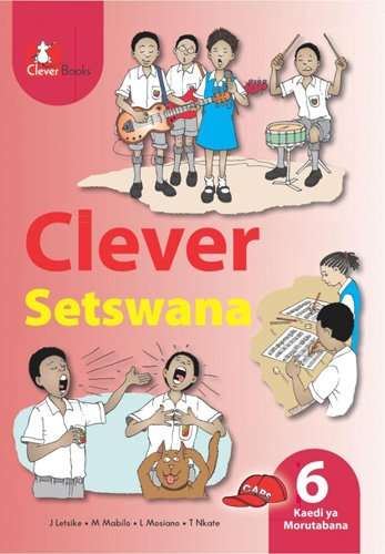 CLEVER SETSWANA GR6 - SETSWANA-GR6