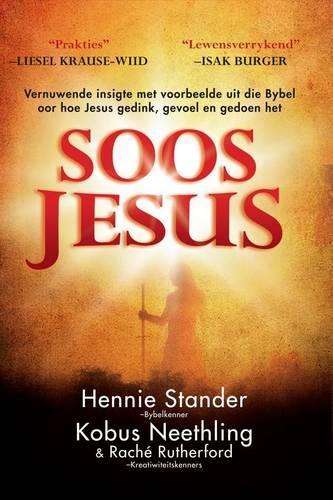 Soos Jesus - Kobus Neethling