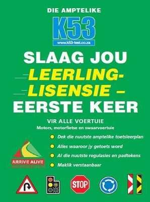 Die amptelike K53 slaag jou leerlinglisensie - eerste keer - Clive Gibson