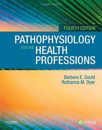 Pathophysiology for the Health Professions - Barbara E. Gould