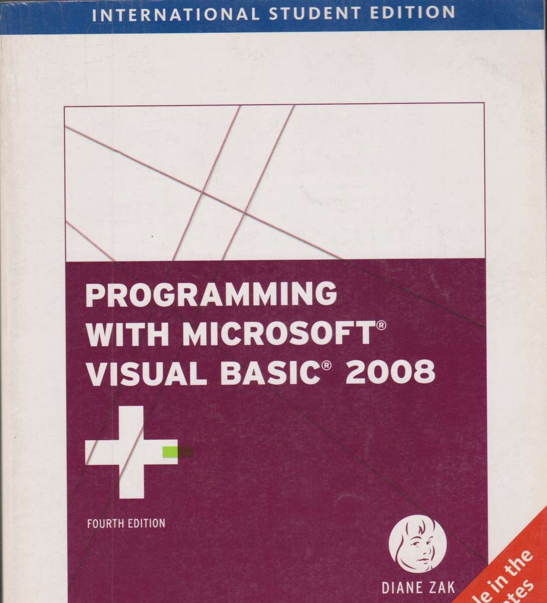 Programming with Microsoft Visual Basic 2008 - Diane Zak