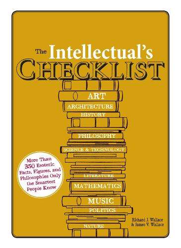 The Intellectual's Checklist - Richard J. Wallace