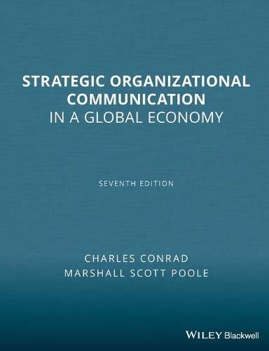 STRATEGIC ORGANIZATIONAL COMMUNICATION 7 - CONRAD,C