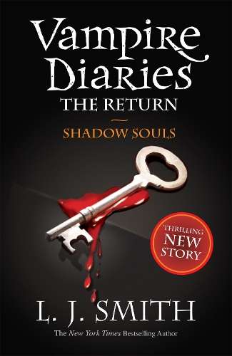 The Vampire Diaries: Shadow Souls - L. J. Smith