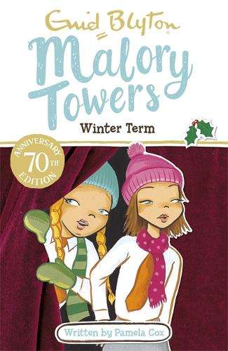 Malory Towers: Winter Term - Enid Blyton