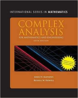 COMPLEX ANALYSIS FOR MATH & ENGIN 6ED - MATHEWS