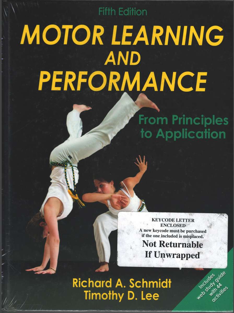 MOTOR LEARNING & PERFORMANCE 5ED - SCHMIDT,R