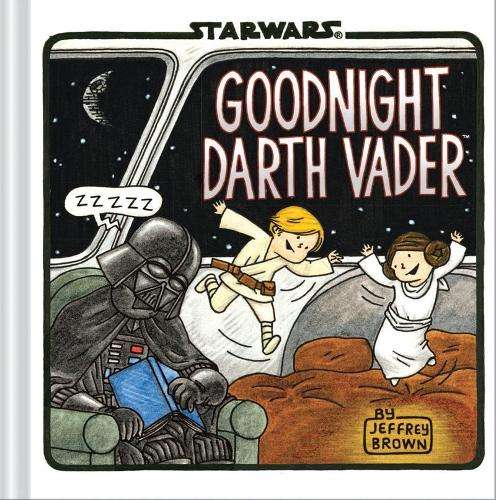 Goodnight Darth Vader - Jeffrey Brown
