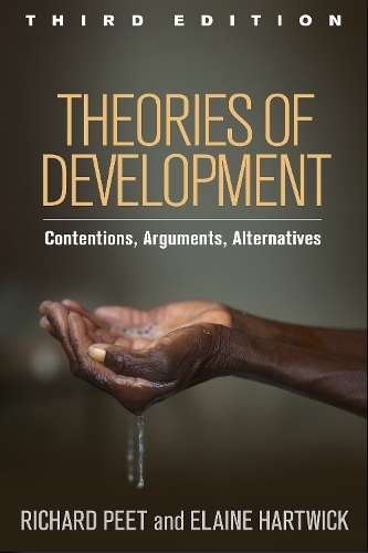 Theories of Development Third Edition - Richard Peet