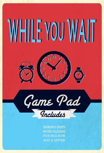 While You Wait Game Pad - Parragon Books Ltd