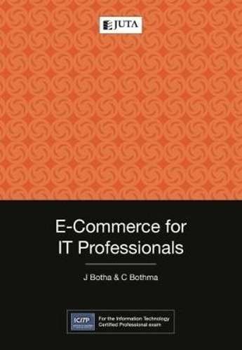 E-Commerce for IT professionals - J. Botha